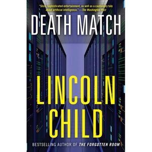 Death Match -- Lincoln Child